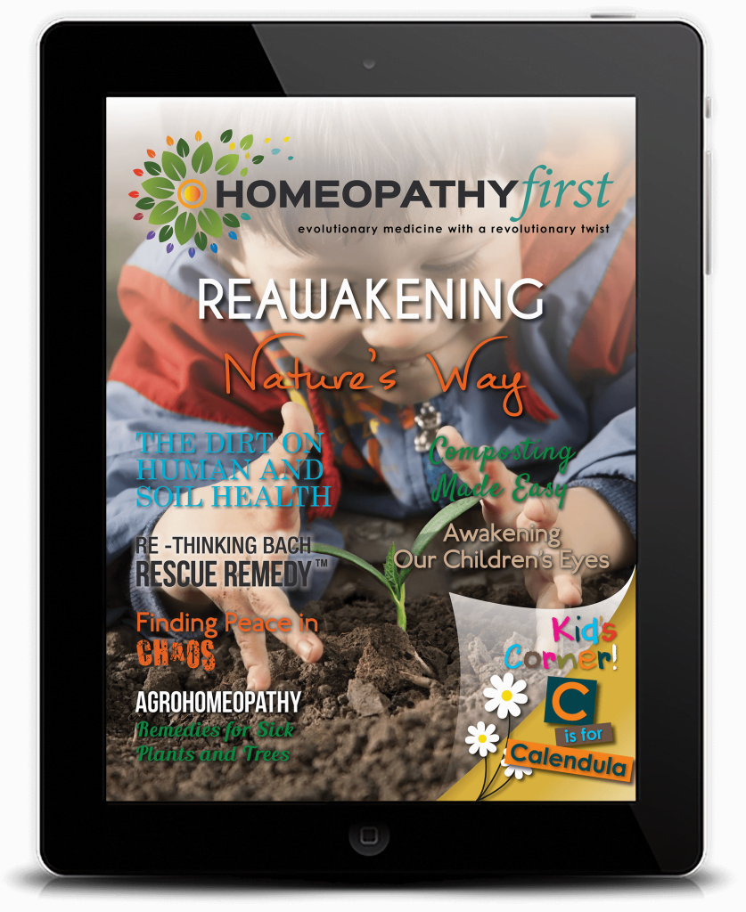 Issue 4 of Homeopathy First Magazine: Reawakening