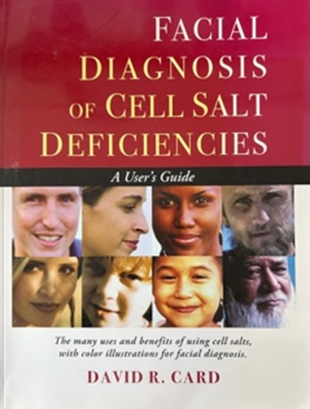 Facial Diagnosis of Cell Salt Deficiencies