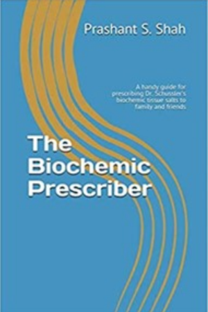 The biochemic prescriber: A handy guide for prescribing Dr Schussler’s biochemic tissue salts to family and friends